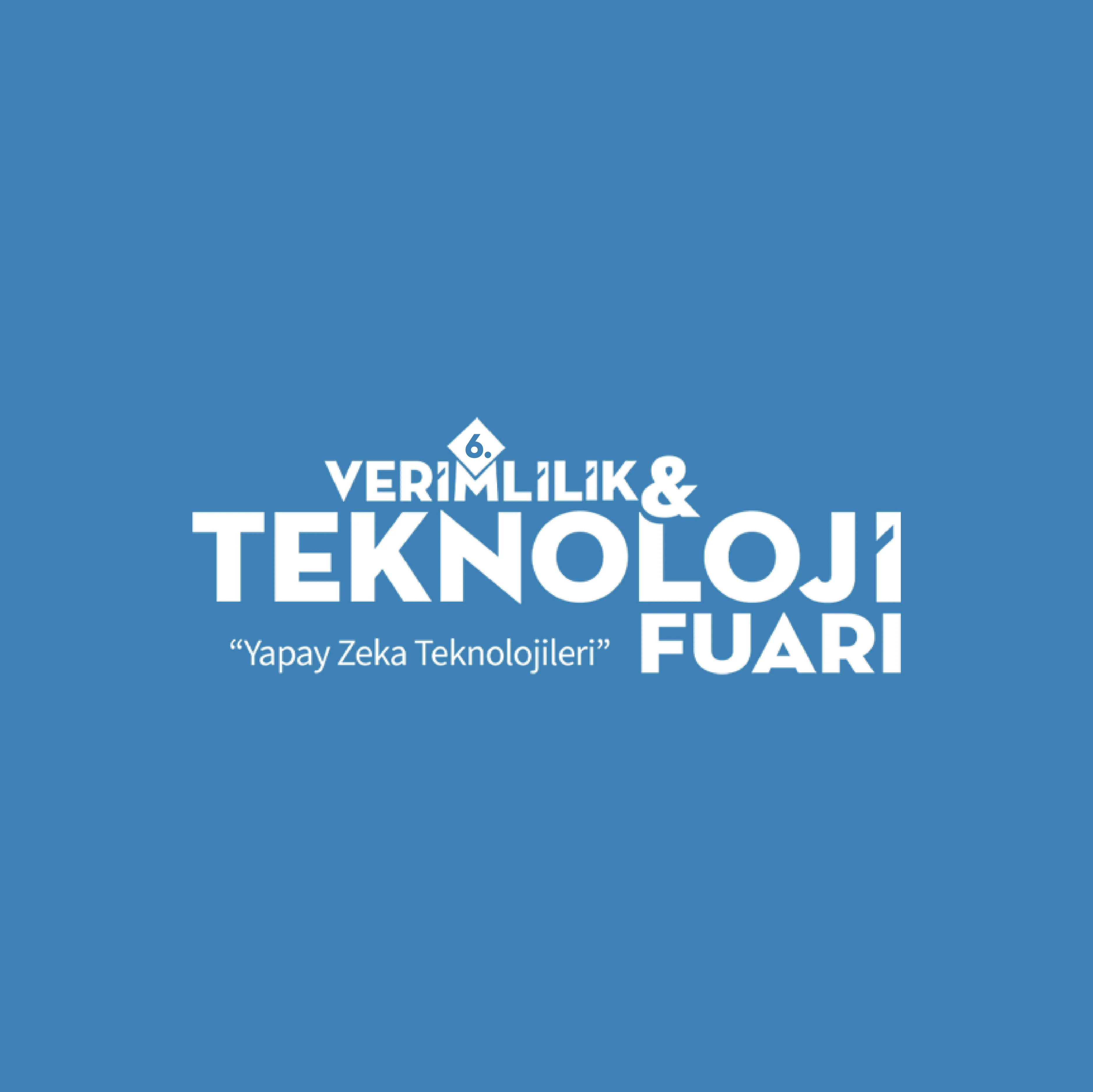 Gelecek İçin Teknolojiler <br> 6-8 Subat 2024